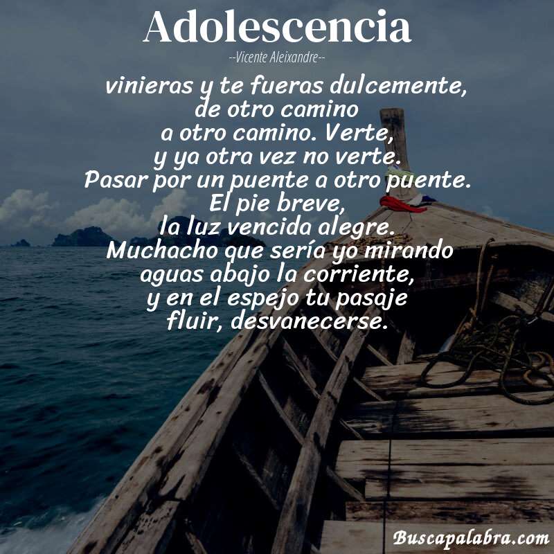 Poema adolescencia de Vicente Aleixandre con fondo de barca