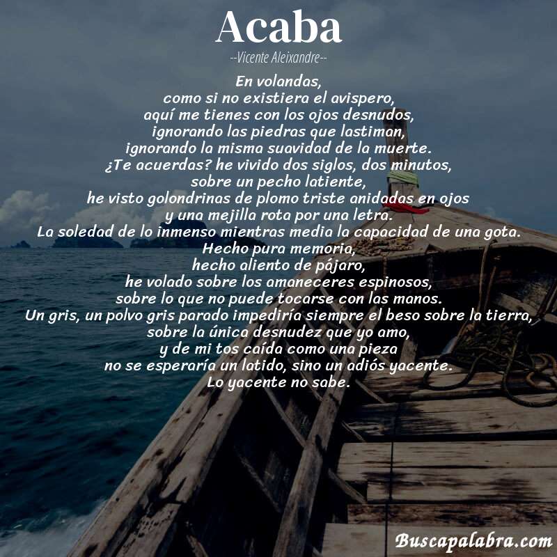 Poema acaba de Vicente Aleixandre con fondo de barca