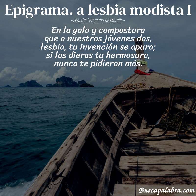 Poema epigrama. a lesbia modista I de Leandro Fernández de Moratín con fondo de barca