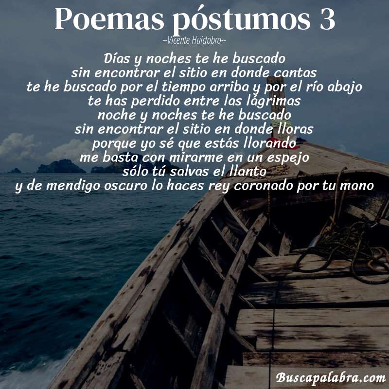 Poema poemas póstumos 3 de Vicente Huidobro con fondo de barca
