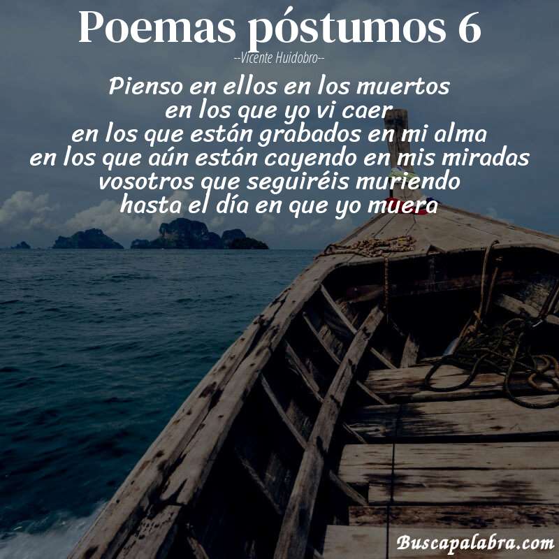 Poema poemas póstumos 6 de Vicente Huidobro con fondo de barca