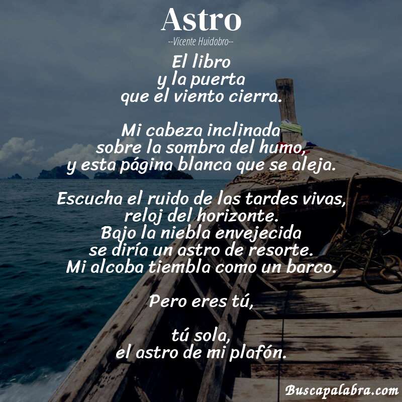 Poema Astro de Vicente Huidobro con fondo de barca