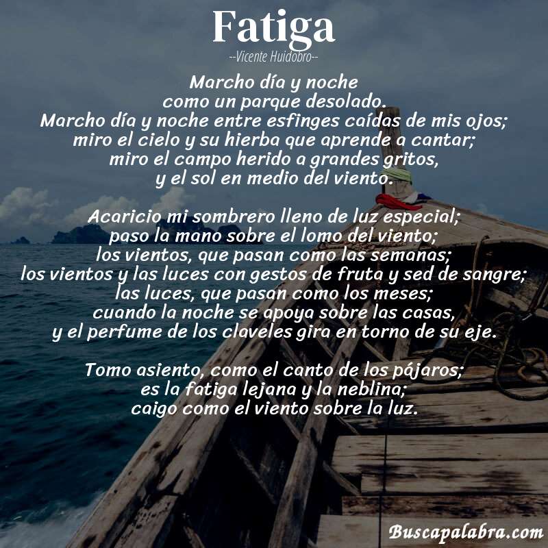 Poema Fatiga de Vicente Huidobro con fondo de barca