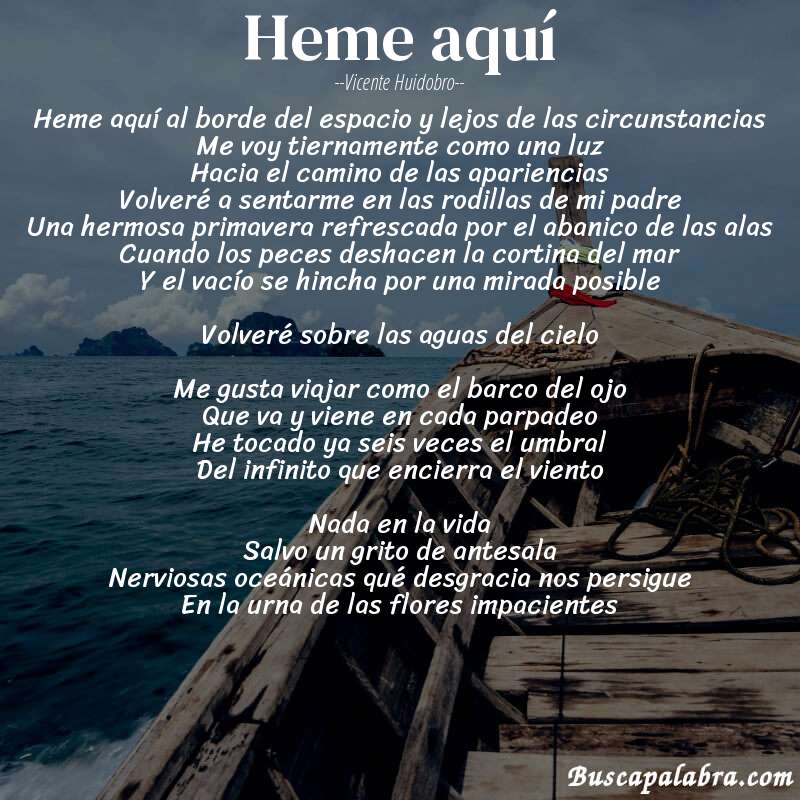 Poema Heme aquí de Vicente Huidobro con fondo de barca