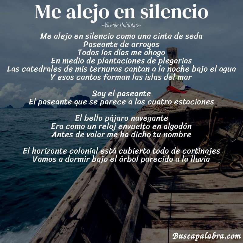 Poema Me alejo en silencio de Vicente Huidobro con fondo de barca