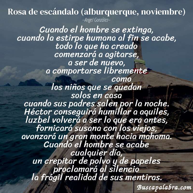 Poema rosa de escándalo (alburquerque, noviembre) de Angel González con fondo de barca
