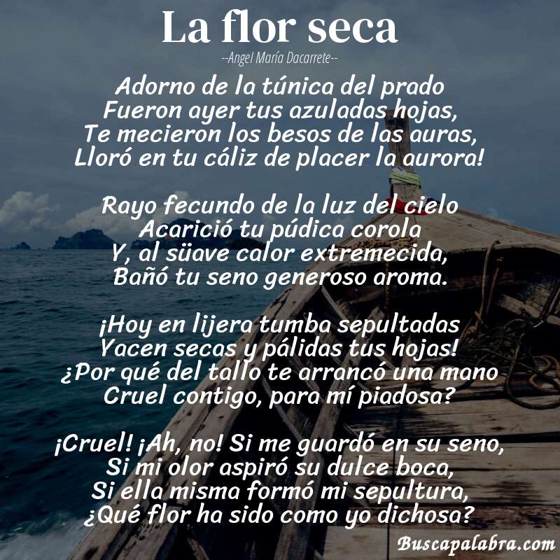 Poema La flor seca de Angel María Dacarrete con fondo de barca