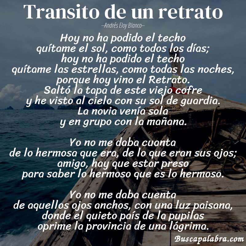 Poema Transito de un retrato de Andrés Eloy Blanco con fondo de barca