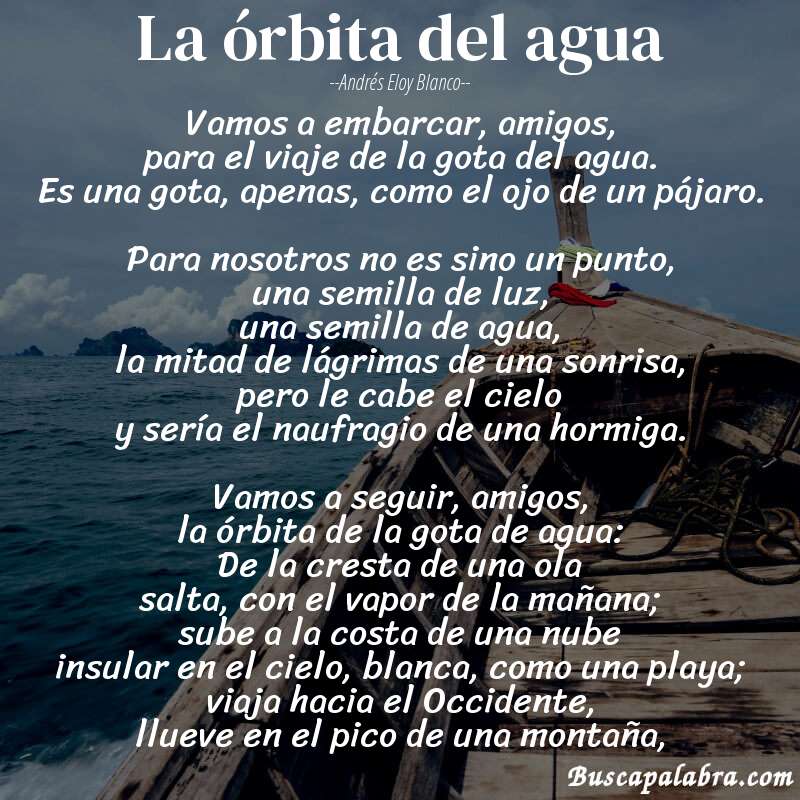 Poema La órbita del agua de Andrés Eloy Blanco con fondo de barca