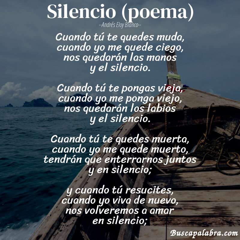 Poema Silencio (poema) de Andrés Eloy Blanco con fondo de barca