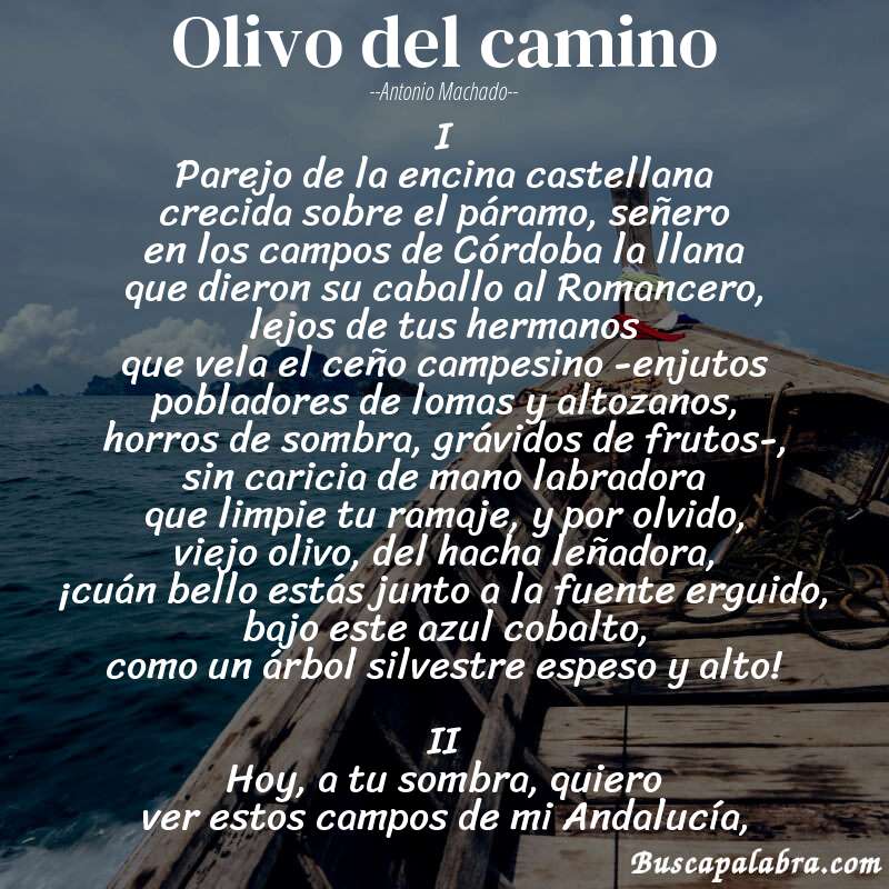 Poema Olivo del camino de Antonio Machado con fondo de barca