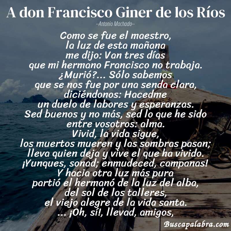 Poema A don Francisco Giner de los Ríos de Antonio Machado con fondo de barca