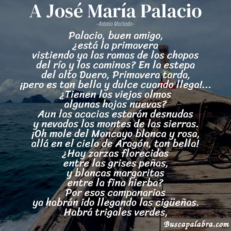 Poema A José María Palacio de Antonio Machado con fondo de barca