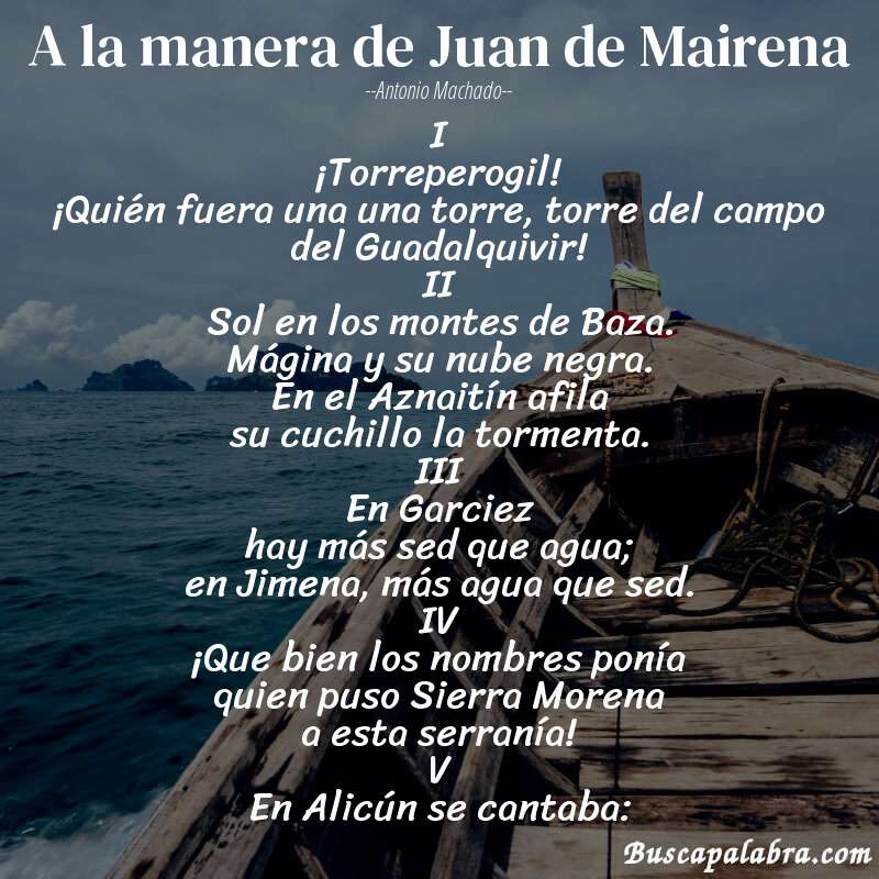 Poema A la manera de Juan de Mairena de Antonio Machado con fondo de barca