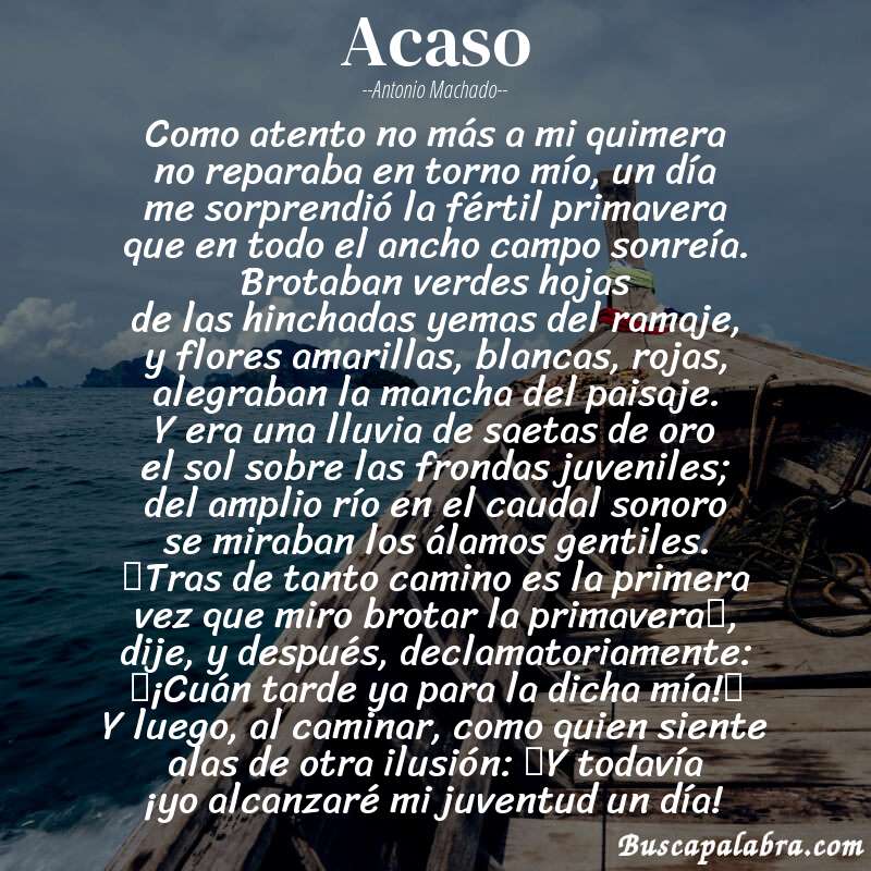 Poema Acaso de Antonio Machado con fondo de barca