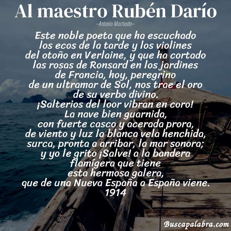 Poema Al maestro Rubén Darío de Antonio Machado con fondo de barca