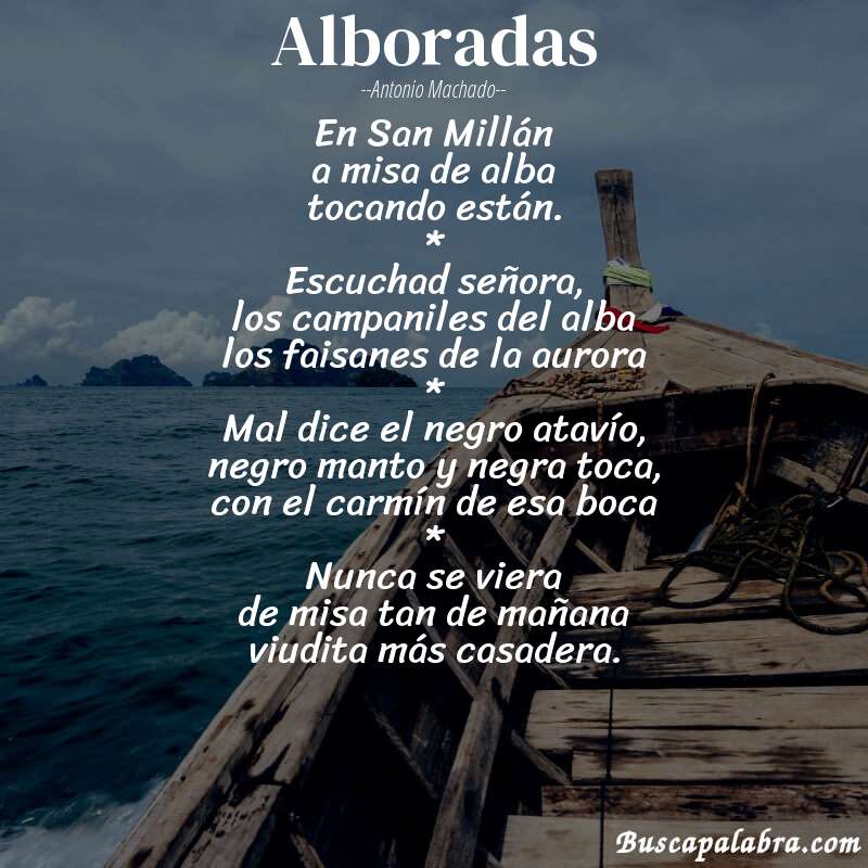 Poema Alboradas de Antonio Machado con fondo de barca