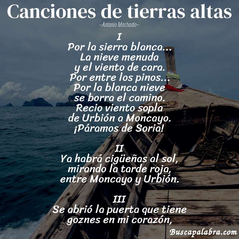 Poema Canciones de tierras altas de Antonio Machado con fondo de barca