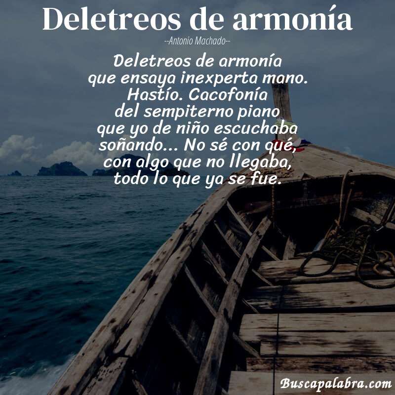 Poema Deletreos de armonía de Antonio Machado con fondo de barca