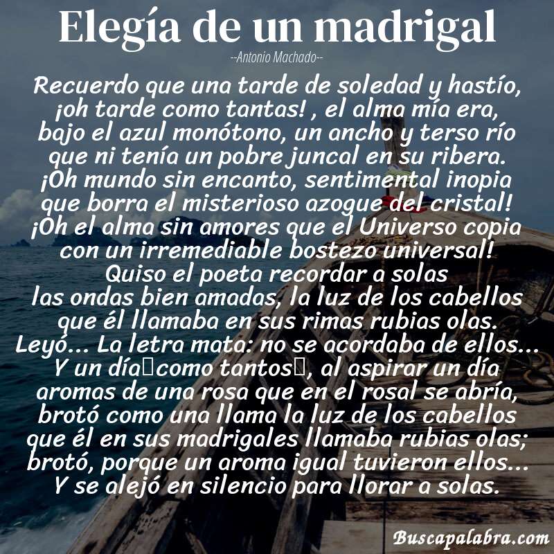 Poema Elegía de un madrigal de Antonio Machado con fondo de barca