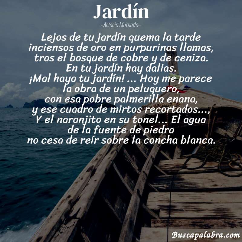 Poema Jardín de Antonio Machado con fondo de barca