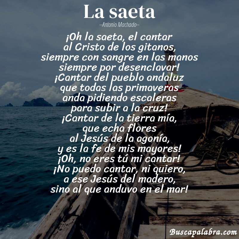 Poema La saeta de Antonio Machado con fondo de barca