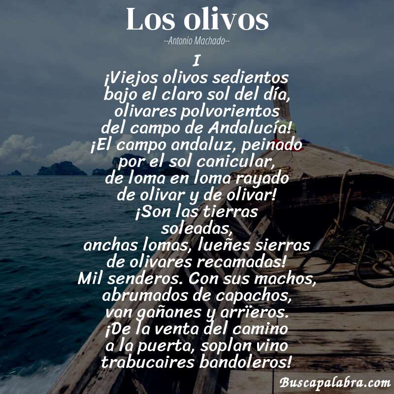 Poema Los olivos de Antonio Machado con fondo de barca