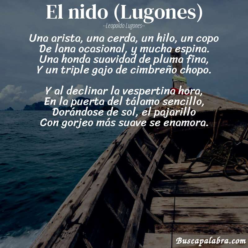 Poema El nido (Lugones) de Leopoldo Lugones con fondo de barca
