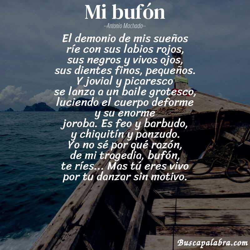 Poema Mi bufón de Antonio Machado con fondo de barca