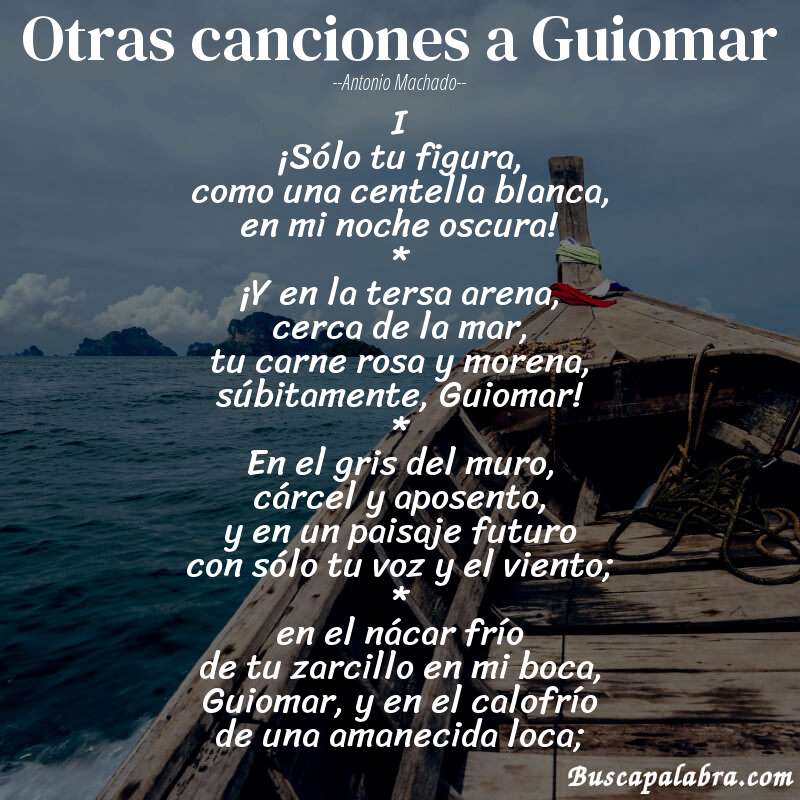 Poema Otras canciones a Guiomar de Antonio Machado con fondo de barca