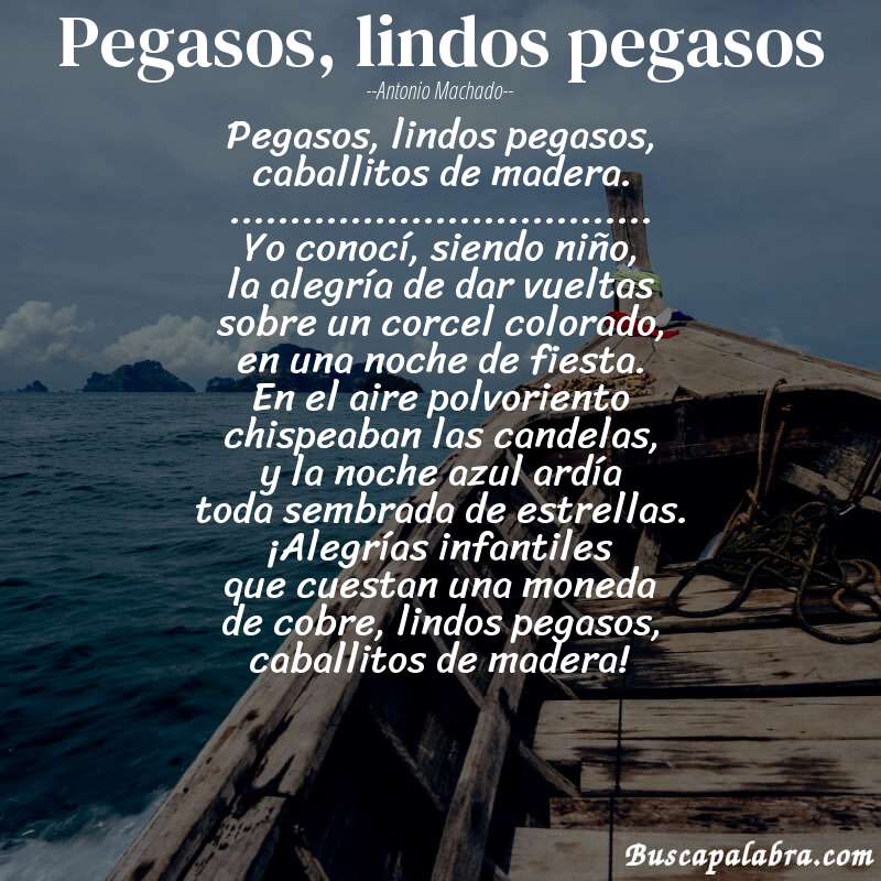 Poema Pegasos, lindos pegasos de Antonio Machado con fondo de barca