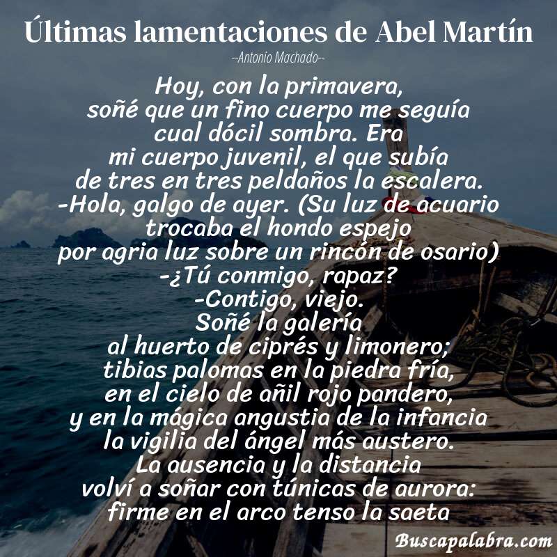 Poema Últimas lamentaciones de Abel Martín de Antonio Machado con fondo de barca