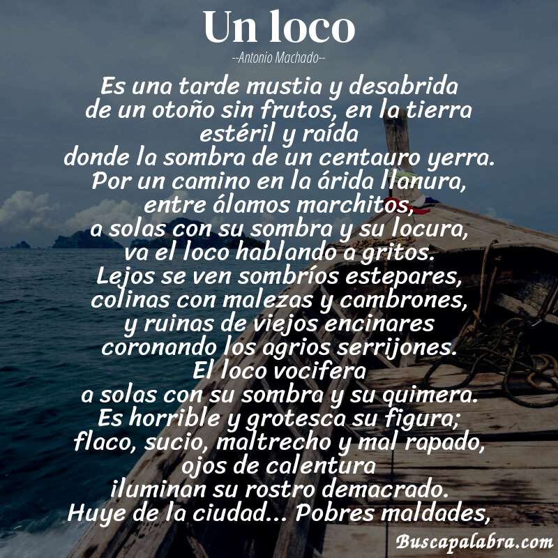 Poema Un loco de Antonio Machado con fondo de barca
