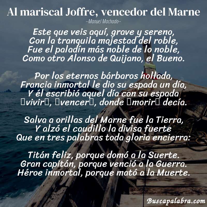 Poema Al mariscal Joffre, vencedor del Marne de Manuel Machado con fondo de barca