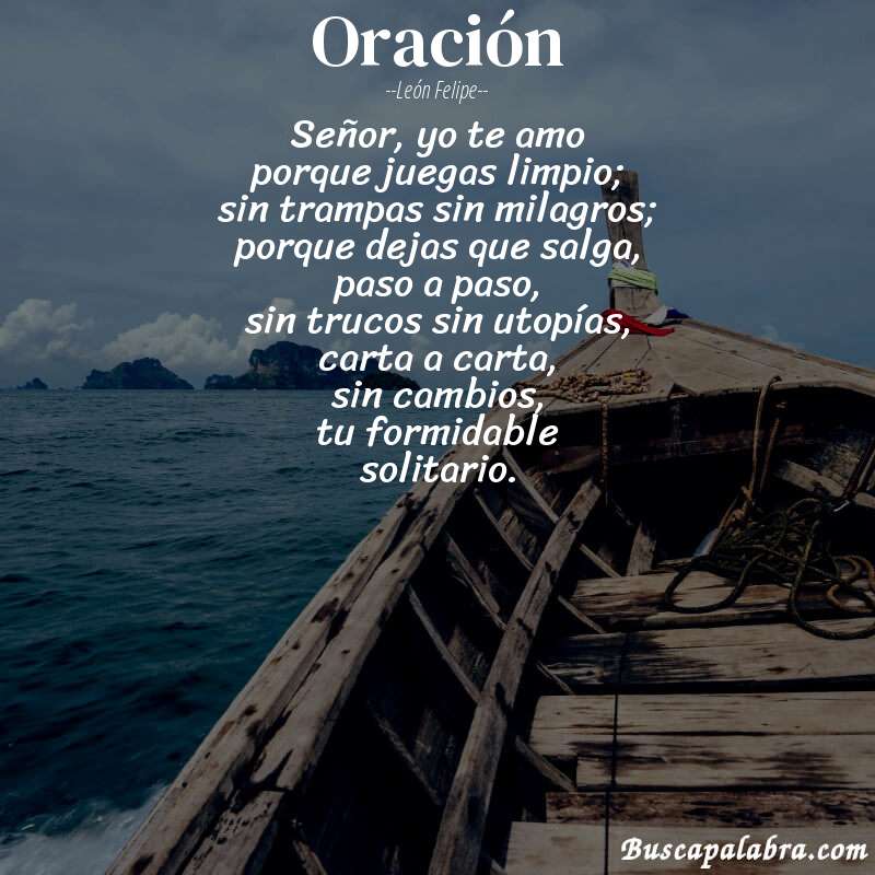 Poema oración de León Felipe con fondo de barca