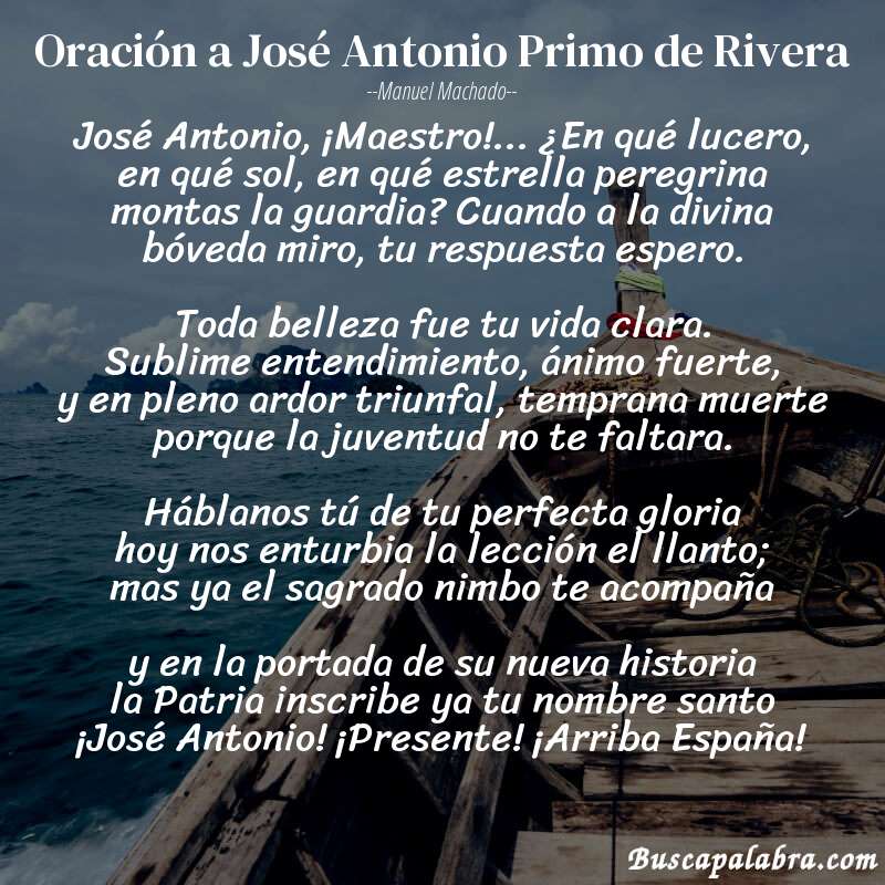 Poema Oración a José Antonio Primo de Rivera de Manuel Machado con fondo de barca