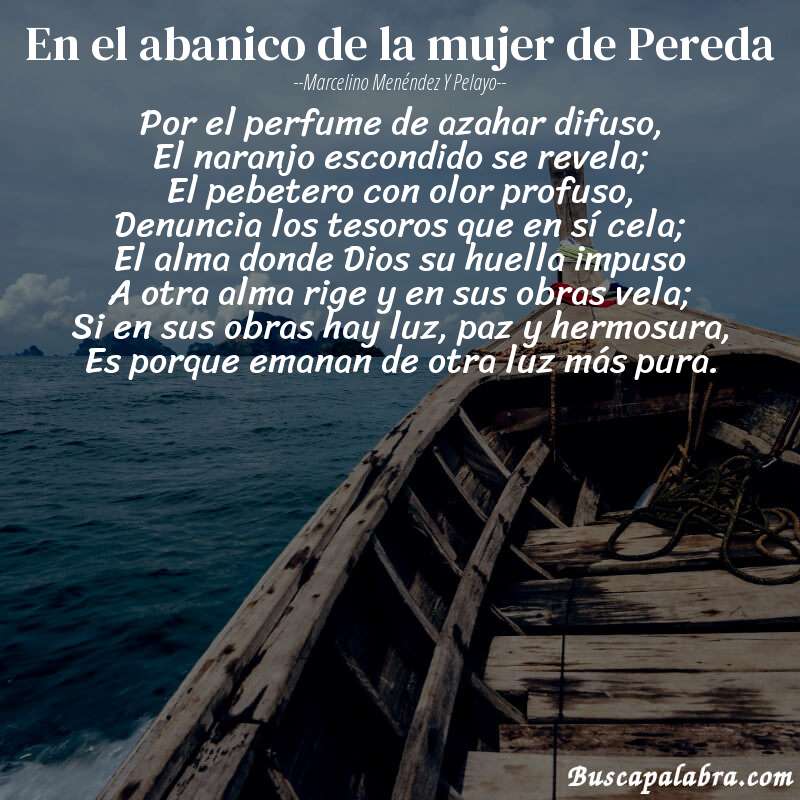 Poema En el abanico de la mujer de Pereda de Marcelino Menéndez y Pelayo con fondo de barca