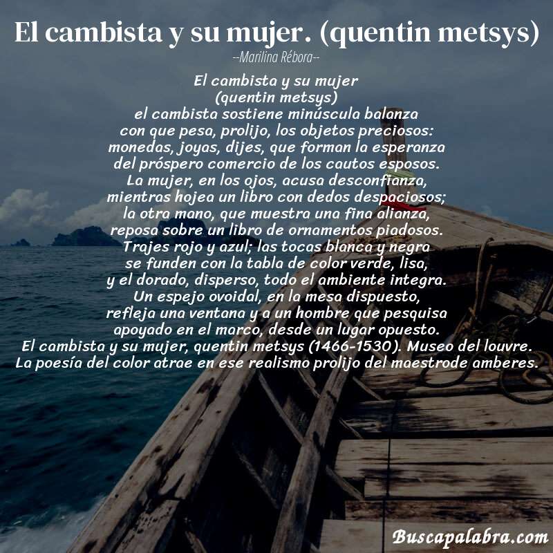 Poema el cambista y su mujer. (quentin metsys) de Marilina Rébora con fondo de barca