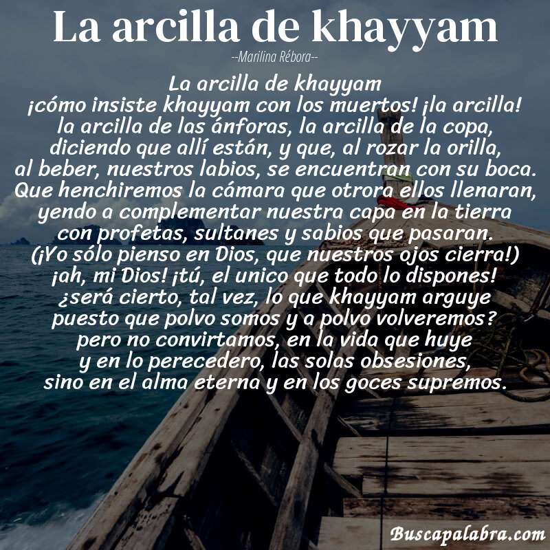 Poema la arcilla de khayyam de Marilina Rébora con fondo de barca