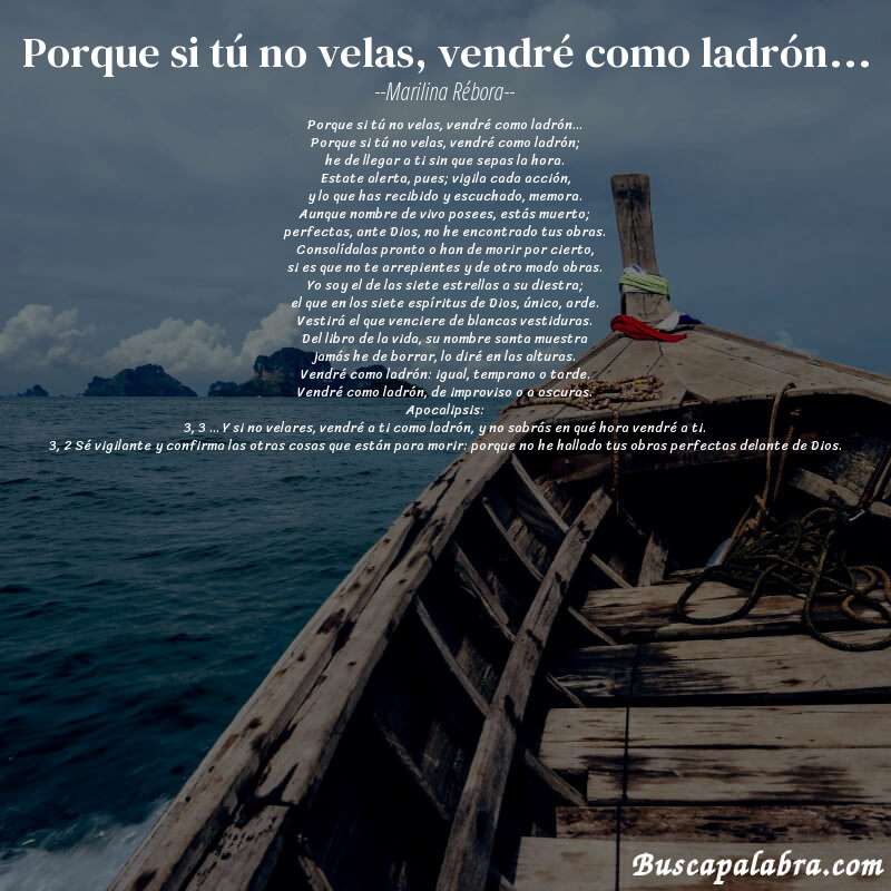 Poema porque si tú no velas, vendré como ladrón... de Marilina Rébora con fondo de barca