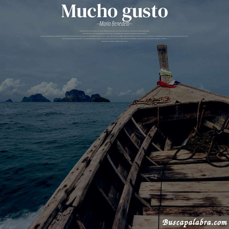 Poema mucho gusto de Mario Benedetti con fondo de barca
