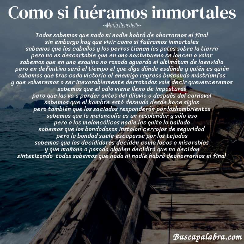 Poema como si fuéramos inmortales de Mario Benedetti con fondo de barca