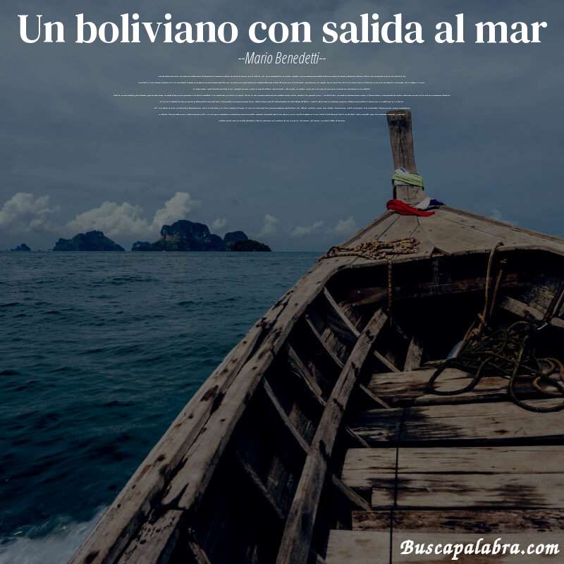 Poema un boliviano con salida al mar de Mario Benedetti con fondo de barca