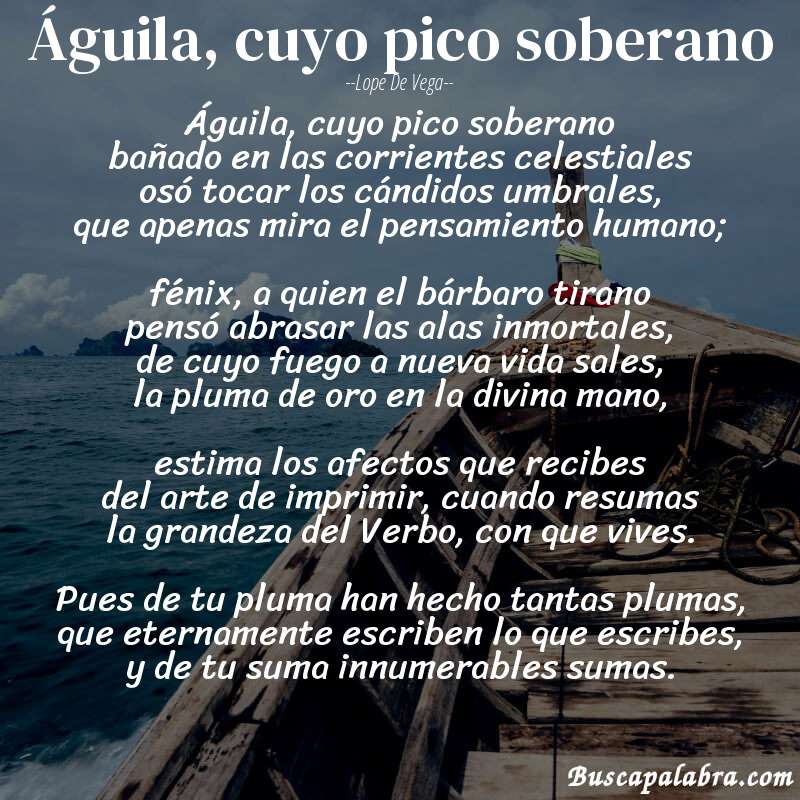 Poema Águila, cuyo pico soberano de Lope de Vega con fondo de barca