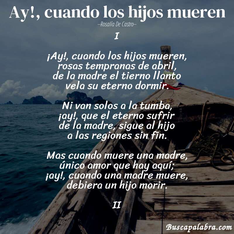 Poema Ay!, cuando los hijos mueren de Rosalía de Castro con fondo de barca
