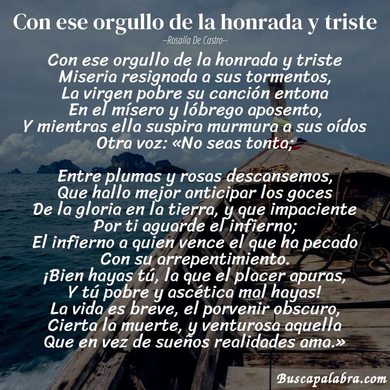 Poema Con ese orgullo de la honrada y triste de Rosalía de Castro con fondo de barca