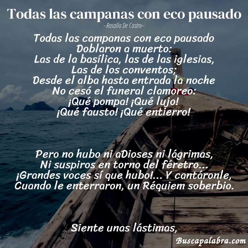 Poema Todas las campanas con eco pausado de Rosalía de Castro con fondo de barca