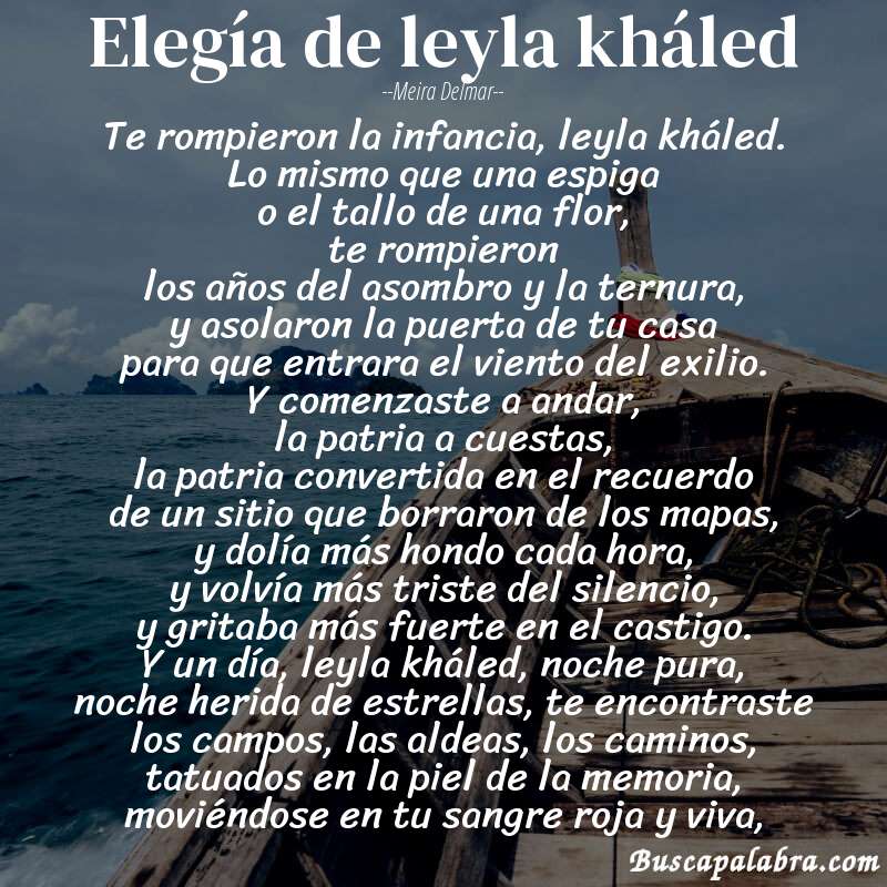 Poema elegía de leyla kháled de Meira Delmar con fondo de barca