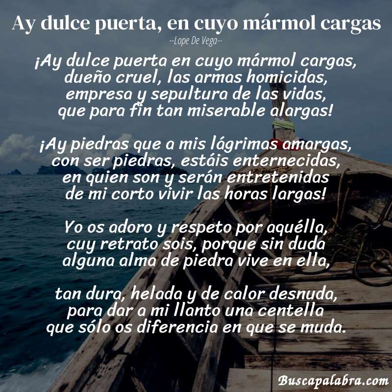 Poema Ay dulce puerta, en cuyo mármol cargas de Lope de Vega con fondo de barca