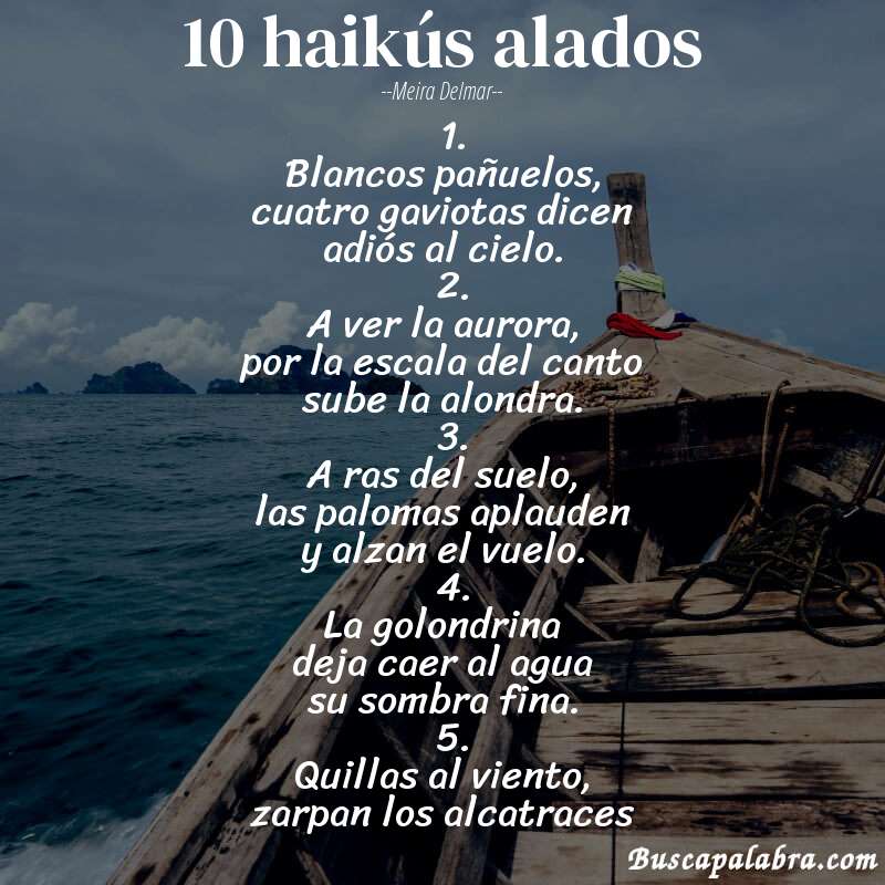 Poema 10 haikús alados de Meira Delmar con fondo de barca